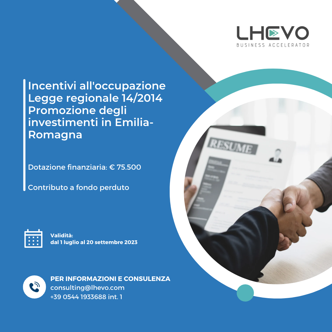 Incentivi all'occupazione Legge regionale 14:2014 Promozione degli investimenti in Emilia-Romagna