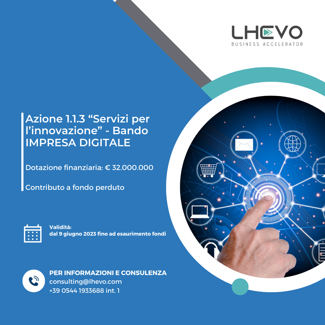 Azione 1.1.3 “Servizi per l’innovazione” - Bando IMPRESA DIGITALE
